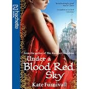Under a Blood Red Sky | [Kate Furnivall]