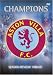 Aston Villa : 1980/1981 Season Review - Champions
