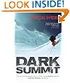 Dark Summit: The Extraordinary True Story of Everest's Most Controversial Season