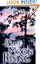 Blue Moon Rising