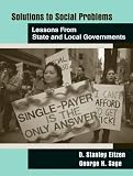 Lessons from State and Local Governments: 1st (First) Edition