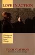 Love in Action: Writings on Nonviolent Social Change