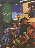 A Christmas Carol (Illustrated Classics)
