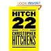 Hitch-22: Some Confessions and Contradictions