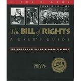 The Bill of Rights: A User's Guide