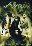 Poison - Stand on the Road