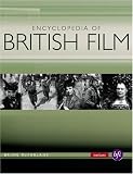 The Encyclopedia of British Film (Methuen Film)