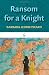 Ransom for a Knight (Nautilus)