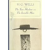 The Time Machine and The Invisible Man (Barnes & Noble Classics)