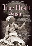 True Heart Susie (silent)