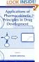 Applications of Pharmacokinetic Principles in Drug Development