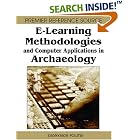 Click here to buy E-Learning Methodologies and Computer Applications in... by  Dionysios Politis.
