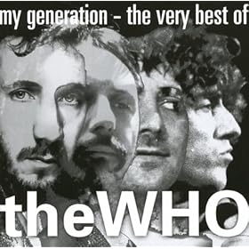My Generation - The Very Best Of The Who