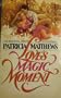 Love's Magic Moments
