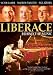 Liberace - Behind The Music [DVD] [Edizione: Regno Unito]