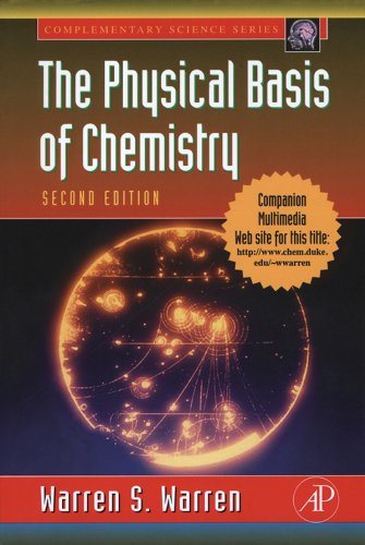 The Physical Basis of Chemistry (Complementary Science)