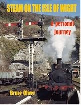 Steam on the Isle of Wight: A Personal Journey