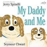 My Daddy and Me