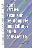 Essai sur les données immédiates de la conscience