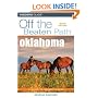 Oklahoma Off the Beaten Path, 6th (Off the Beaten Path Series)