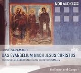 Das Evangelium nach Jesus Christus - Jose Saramago