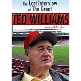NEW! The Lost Interview of a Great Ted Williams