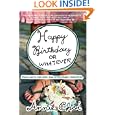 Happy Birthday or Whatever: Track Suits, Kim Chee, and Other Family Disasters