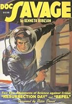 Resurrection Day/Repel: Two Classic Adventures of Doc Savage