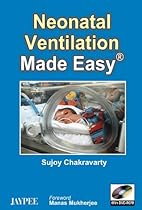 Neonatal Ventilation Made Easy with DVD-ROM
