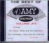 The Best of Amy Doo-Wop Records, Volume 3
