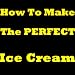 Books : How To Make The Perfect Ice Cream - Learn How To Make Ice Cream In The Next 5 Minutes! Making Ice Cream Is Easy With This Great Homemade Ice Cream Recipe!