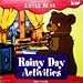Little Bear - Rainy Day Activities
