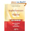 Kopfschmerzen & Migr�ne - ganzheitlich selbst behandeln