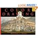Color Drawing: Design Drawing Skills and Techniques for Architects, Landscape Architects, and Interior Designers