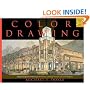 Color Drawing: Design Drawing Skills and Techniques for Architects, Landscape Architects, and Interior Designers