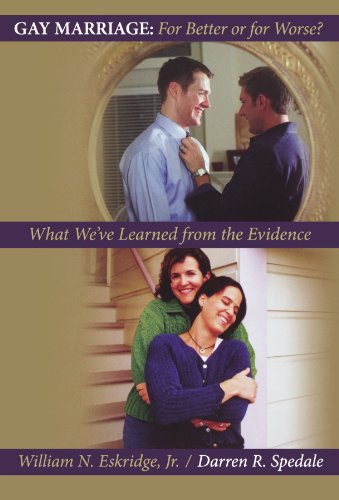 Gay Marriage: for Better or for Worse?: What We've Learned from the Evidence