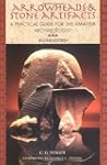 Arrowheads and Stone Artifacts