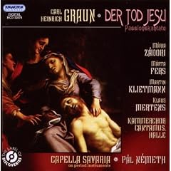 C. H. Graun: Capella Savaria