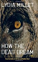 How the Dead Dream
