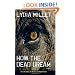 How the Dead Dream: A Novel