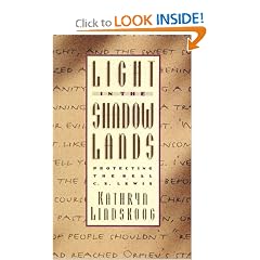 Light in the Shadowlands: Protecting the Real C. S. Lewis
