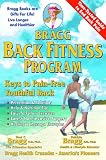 Bragg Back Fitness Program - with Spine Motion For Pain-Free Back