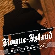 Rogue Island | [Bruce DeSilva]