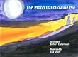The Moon Is Following Me