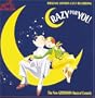 Crazy For You: Original London Cast Recording