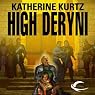High Deryni: Chronicles of the Deryni, Book 3