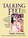 Book Talking Feet: Solo Southern Dance: Buck, Flatfoot, and Tap