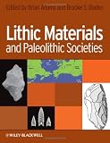 Lithic Materials and Paleolithic Societies