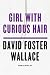 Girl with Curious Hair