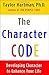 Color Your Future: Using the Character Code to Enhance Your Life